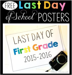 Last day of school photo poster via Clever Classroom