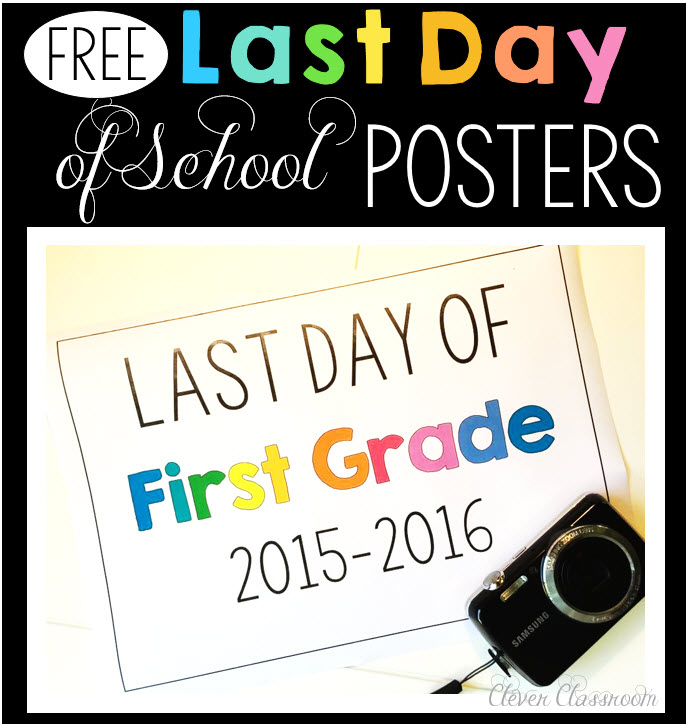 Last day of school photo poster FREEBIE via Clever Classroom end of year 