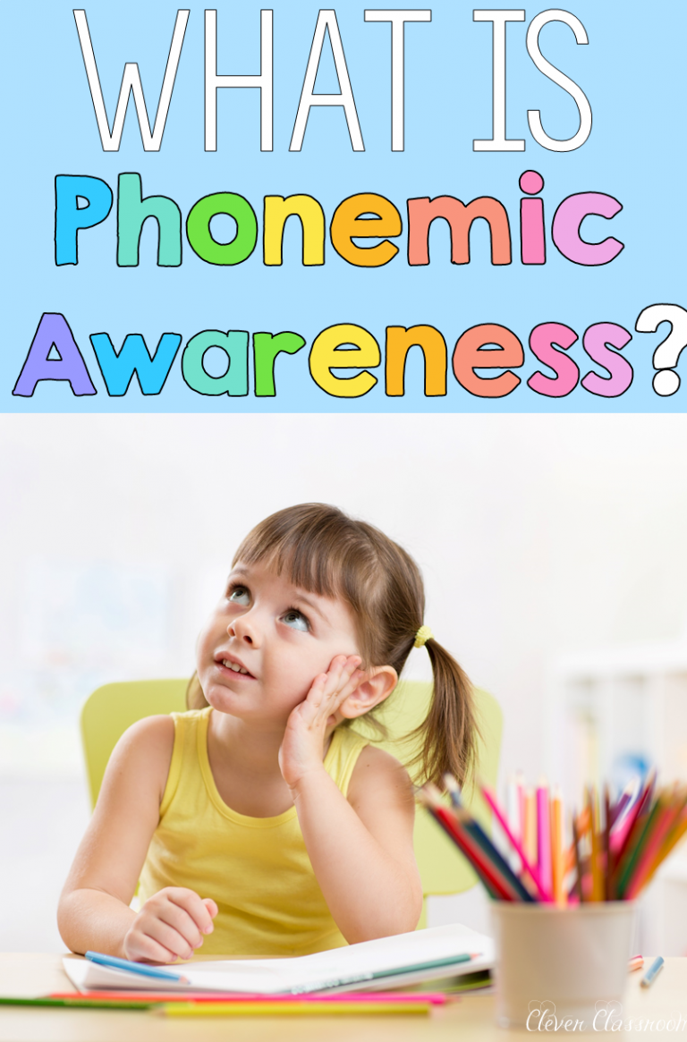 What is Phonological Awareness? - Clever Classroom Blog